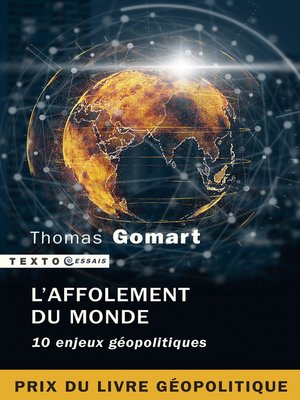 cover image of L'affolement du monde. 10 enjeux géopolitiques